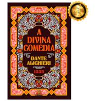A DIVINA COMÉDIA - EDIÇÃO DE LUXO