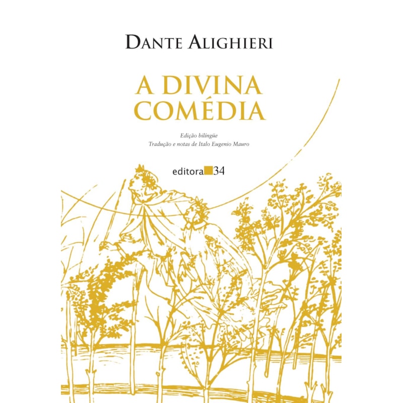 A Divina Comédia (Inferno, Purgatório e Paraíso)