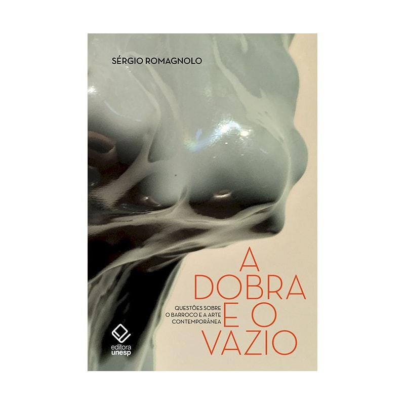 A DOBRA E O VAZIO: QUESTÕES SOBRE O BARROCO E A ARTE CONTEMPORÂNEA
