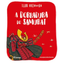 A DOBRADURA DO SAMURAI