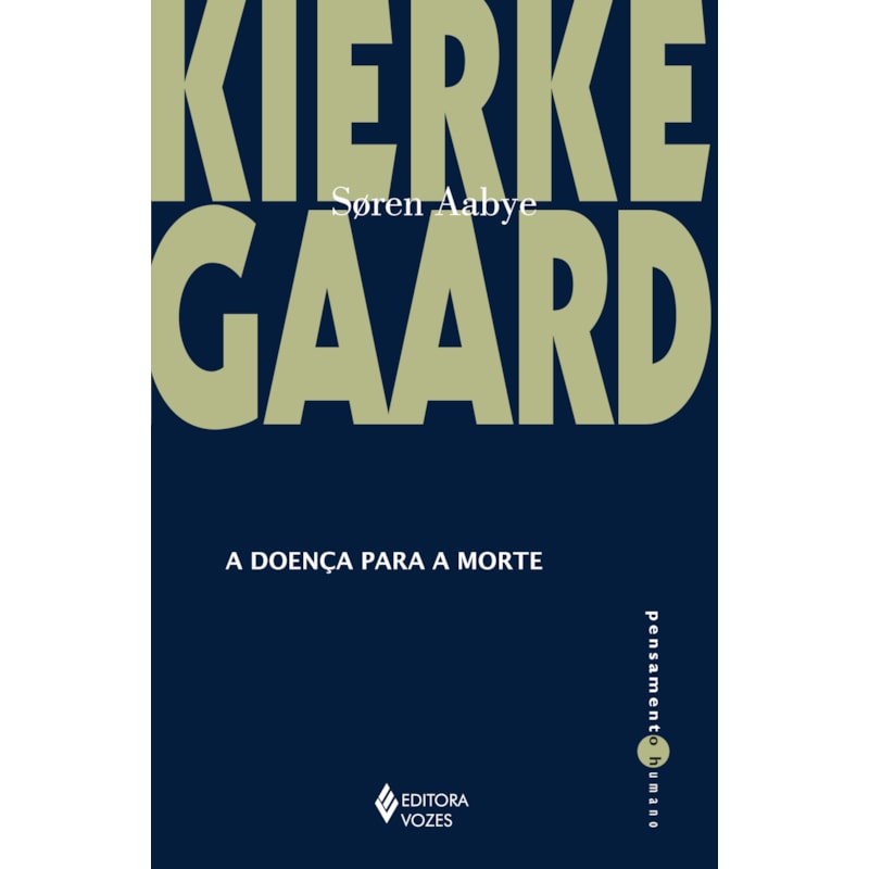 A DOENÇA PARA A MORTE