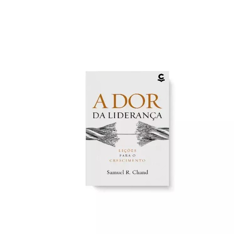 A DOR DA LIDERANÇA