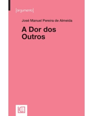 A DOR DOS OUTROS
