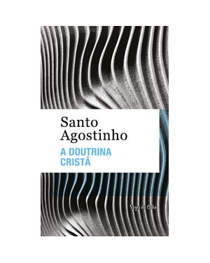 A DOUTRINA CRISTÃ - ED. BOLSO