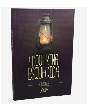 A DOUTRINA ESQUECIDA