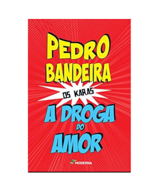 A droga do amor