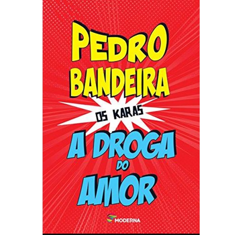 A DROGA DO AMOR