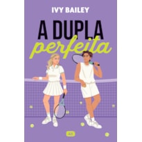A DUPLA PERFEITA