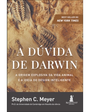 A dúvida de Darwin: a origem explosiva da vida animal e a ideia do design inteligente