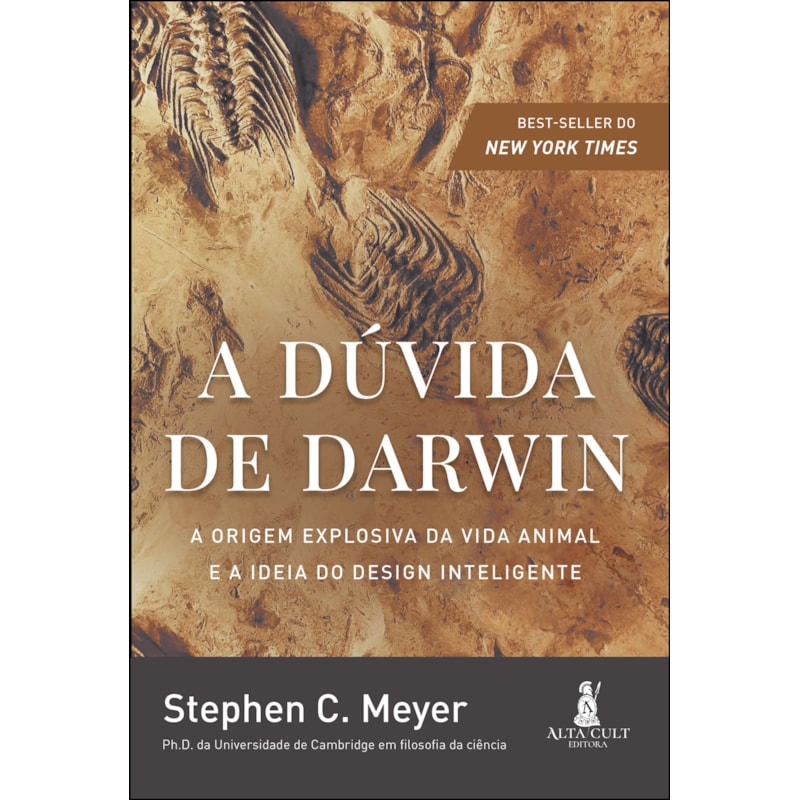 A dúvida de Darwin: a origem explosiva da vida animal e a ideia do design inteligente