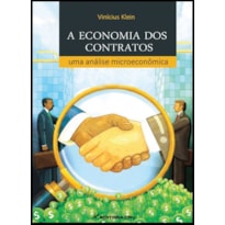 A ECONOMIA DOS CONTRATOS: UMA ANÁLISE MICROECONÔMICA