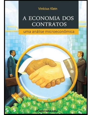 A ECONOMIA DOS CONTRATOS: UMA ANÁLISE MICROECONÔMICA