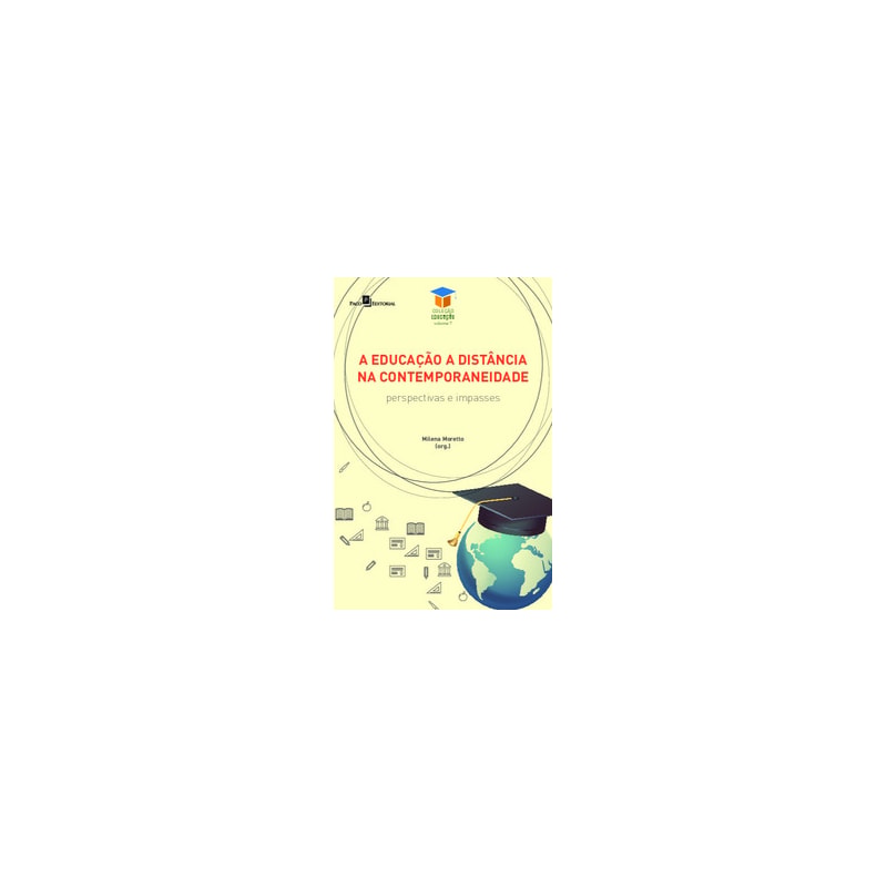 A educação a distância na contemporaneidade: perspectivas e impasses