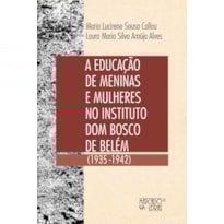 A educação de meninas e mulheres no Intituto Dom Bosco de Belém