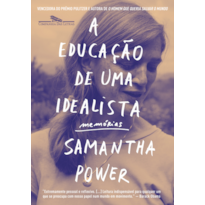 A EDUCAÇÃO DE UMA IDEALISTA: MEMÓRIAS