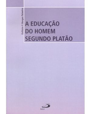 A educação do homem segundo Platão