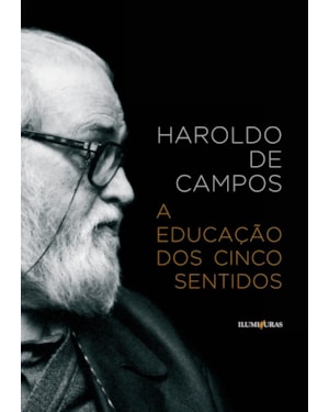 A EDUCAÇÃO DOS CINCO SENTIDOS