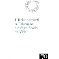 A educação e o significado da vida