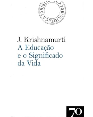 A educação e o significado da vida