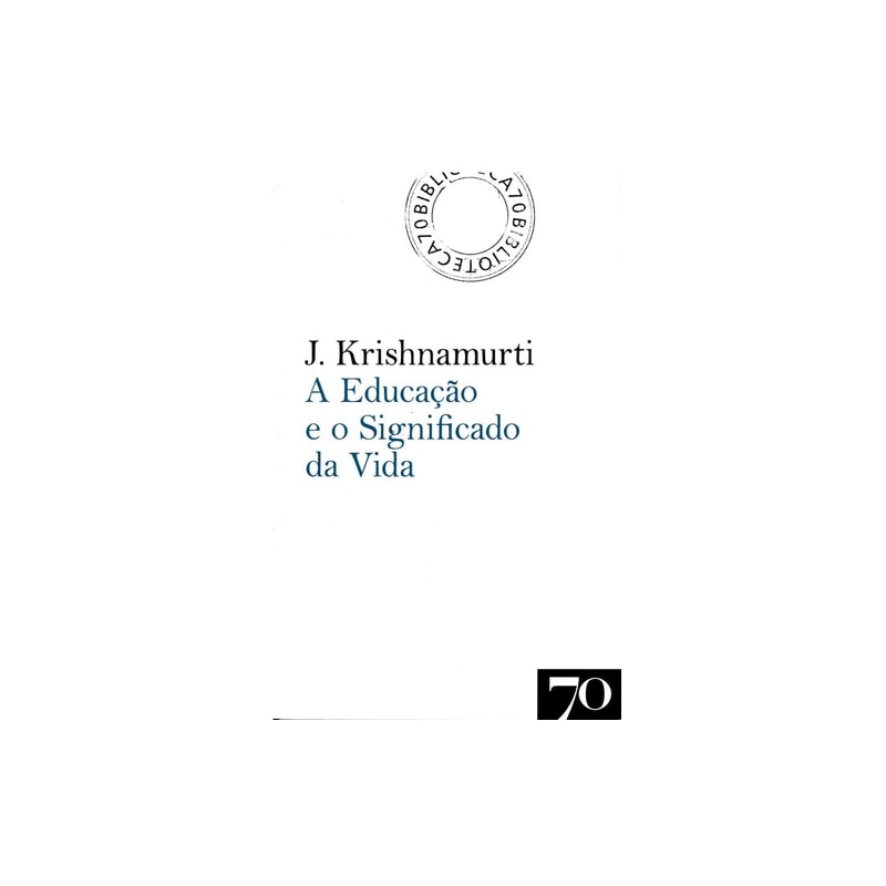 A educação e o significado da vida