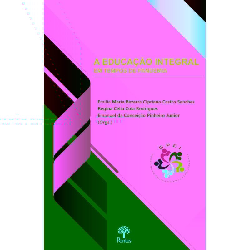 A EDUCAÇÃO INTEGRAL EM TEMPOS DE PANDEMIA