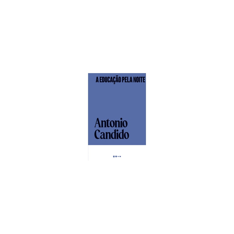 A educação pela noite