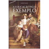 A EDUCAÇÃO PELO EXEMPLO