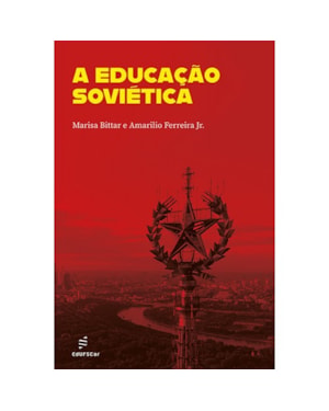 A EDUCAÇÃO SOVIÉTICA
