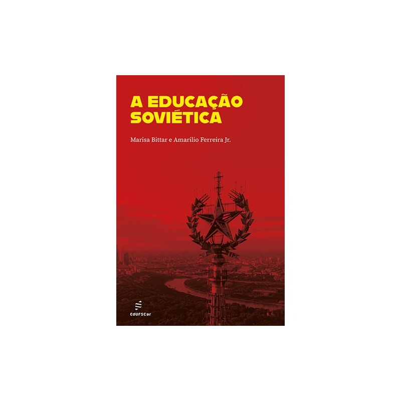 A EDUCAÇÃO SOVIÉTICA