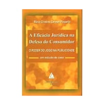 A EFICÁCIA JURÍDICA NA DEFESA DO CONSUMIDOR