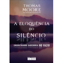 A eloquência do silêncio: encontrando sabedoria no vazio