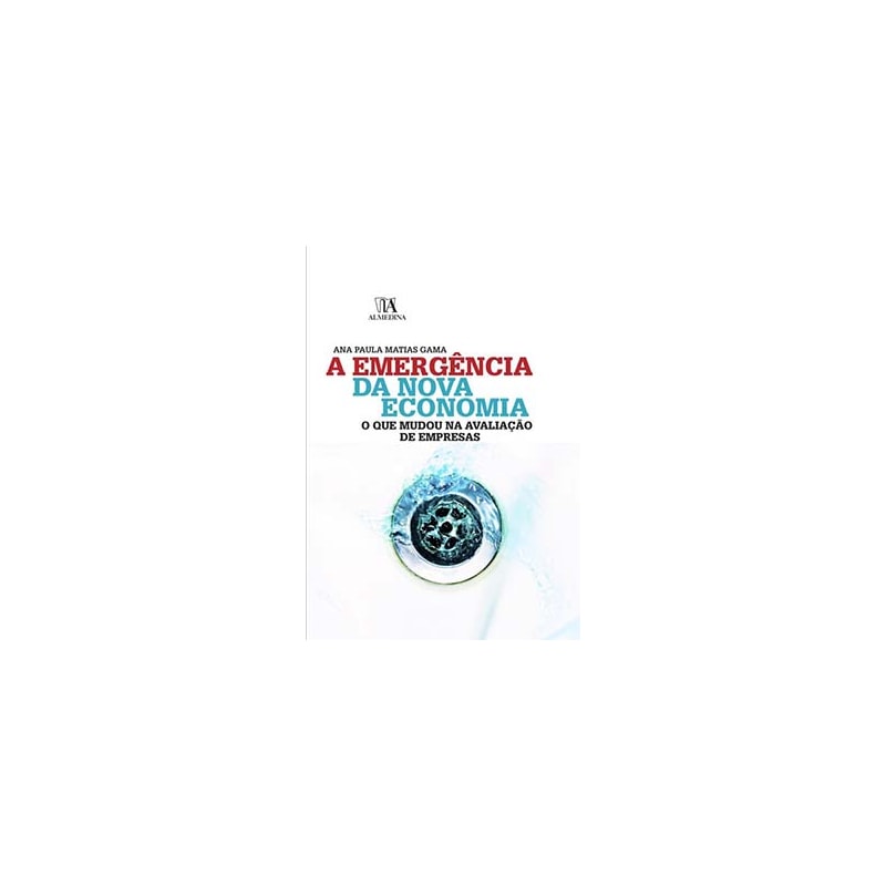 A emergência da nova economia: o que mudou na avaliação de empresas