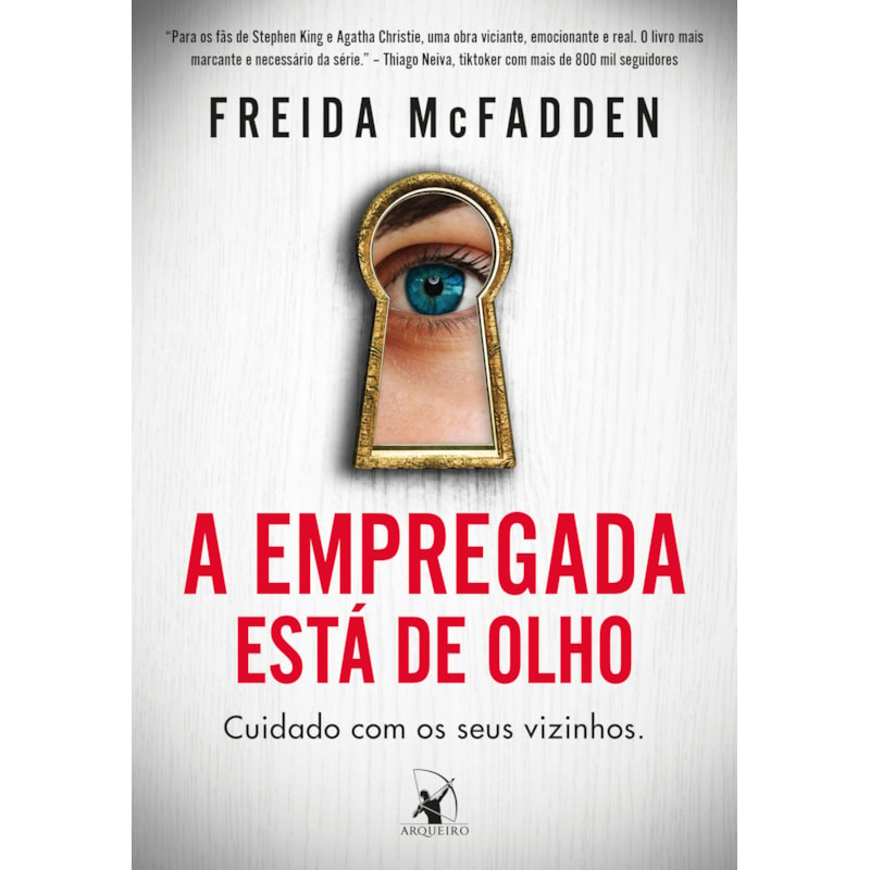 A EMPREGADA ESTÁ DE OLHO (A EMPREGADA - LIVRO 3)