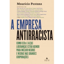 A EMPRESA ANTIRRACISTA