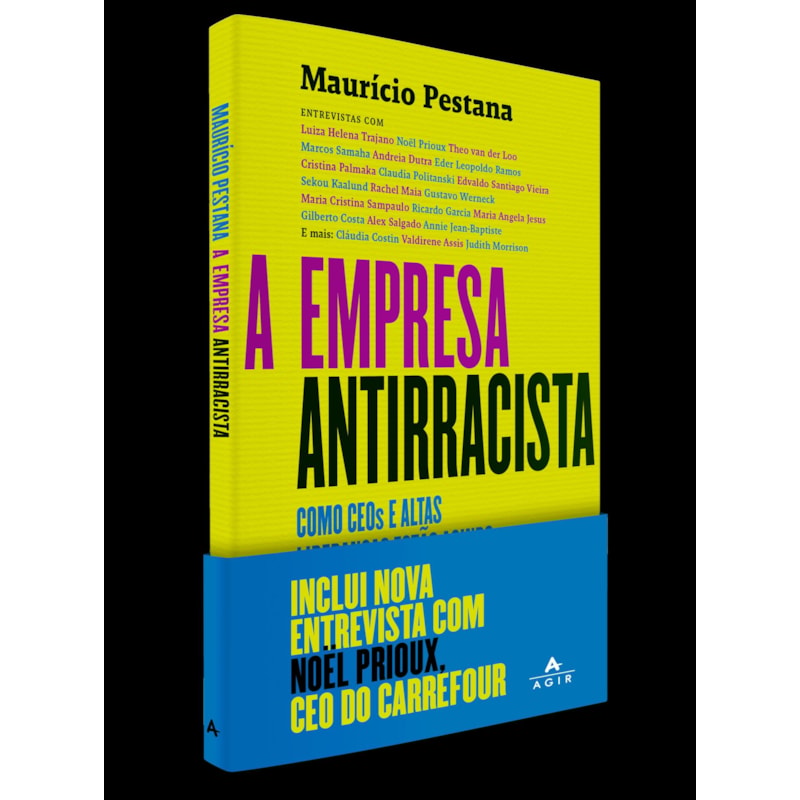 A EMPRESA ANTIRRACISTA: COMO CEOS E ALTAS LIDERANÇAS ESTÃO AGINDO PARA INCLUIR NEGROS E NEGRAS NAS GRANDES CORPORAÇÕES