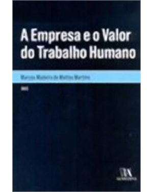 A empresa e o valor do trabalho humano