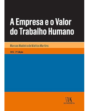 A empresa e o valor do trabalho humano