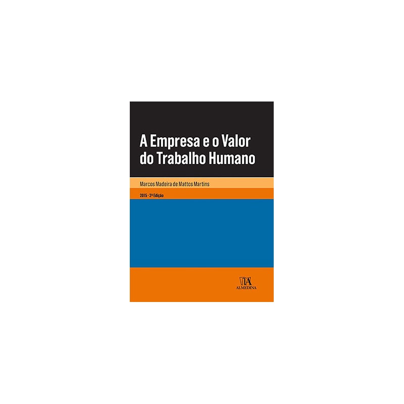 A empresa e o valor do trabalho humano