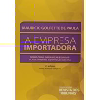 A EMPRESA IMPORTADORA A EMPRESA IMPORTADORA