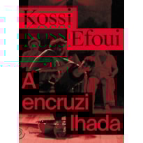 A ENCRUZILHADA