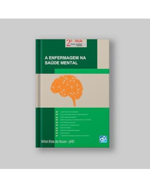 A ENFERMAGEM NA SAÚDE MENTAL