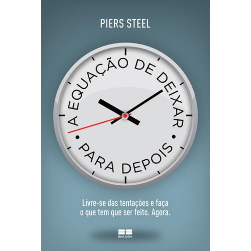 A EQUAÇÃO DE DEIXAR PARA DEPOIS