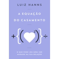 A EQUAÇÃO DO CASAMENTO