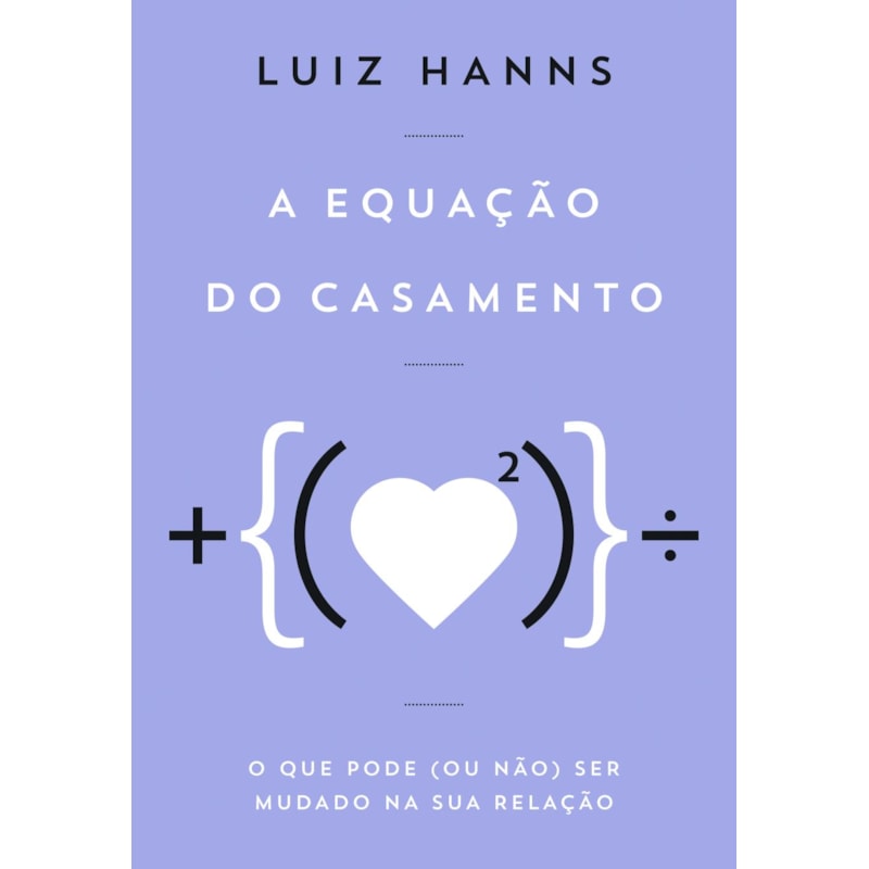 A EQUAÇÃO DO CASAMENTO