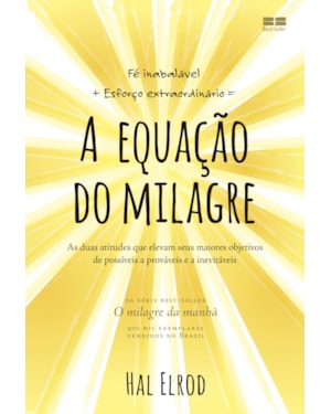 A EQUAÇÃO DO MILAGRE