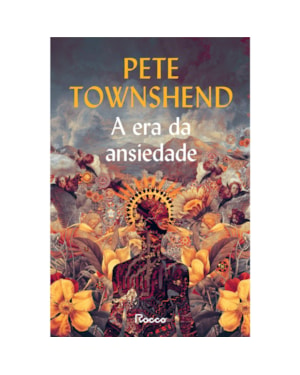 A ERA DA ANSIEDADE