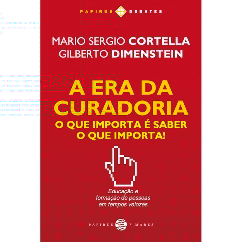 A ERA DA CURADORIA: O QUE IMPORTA É SABER O QUE IMPORTA!