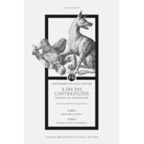 A ERA DAS CONTRADIÇÕES: DESAFIOS DA HUMANIDADE