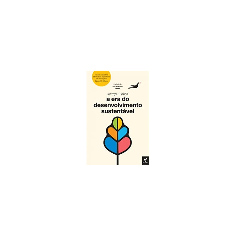A era do desenvolvimento sustentável