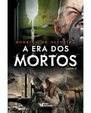 A ERA DOS MORTOS VOL. 5 (PARTE I): PARTE I